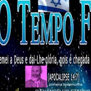 O TEMPO FINAL DO DIA DO JUIZO FINAL